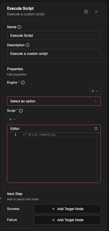 Execute Script 的屬性面板：Engine 與 Script 兩個必填欄位