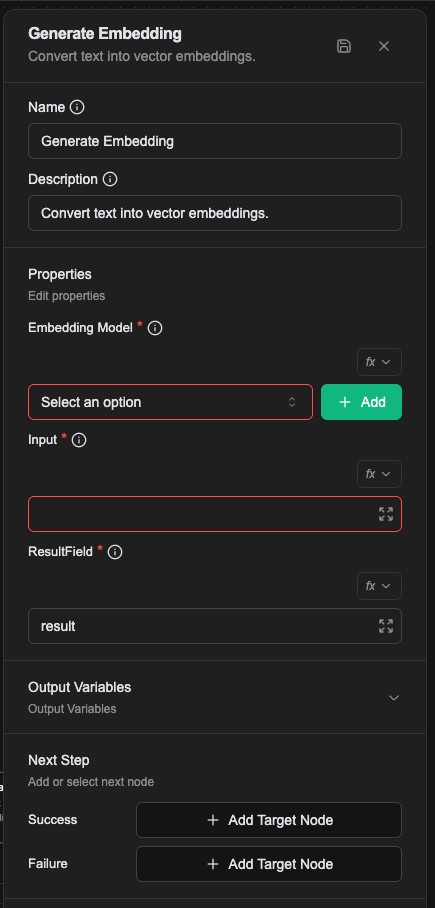 The Generate Embedding property panel: Embedding Model, Input, ResultField